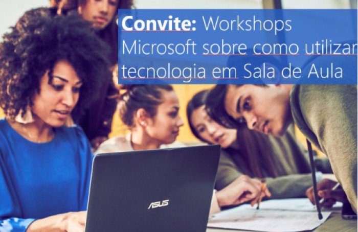 Workshop Microsoft Sobre Como Utilizar Tecnologia em Sala de Aula