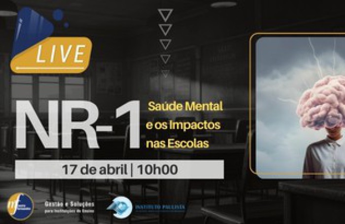 NR-1: Saúde Mental e os Impactos nas Escolas